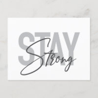 Modern, simple, cool urban typography Stay Strong