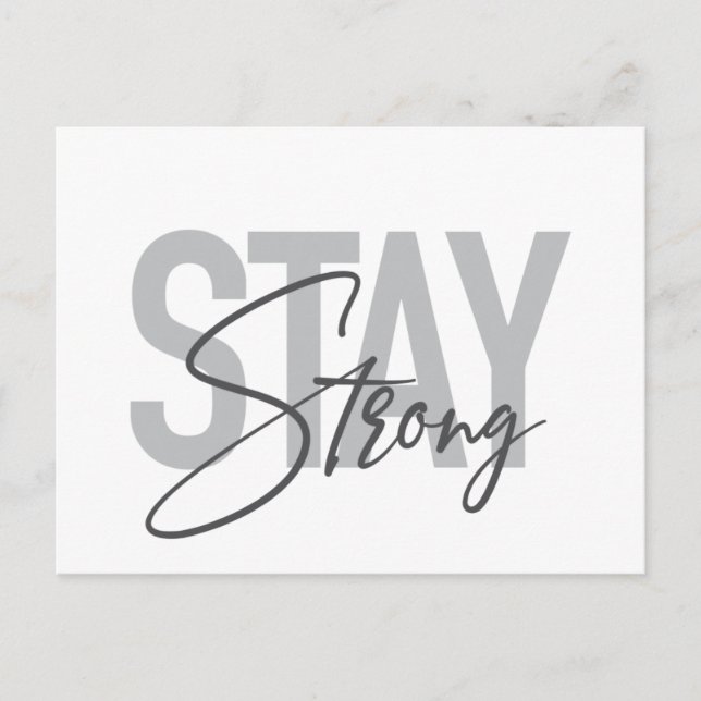 Modern, simple, cool urban typography Stay Strong Postkarte (Vorderseite)