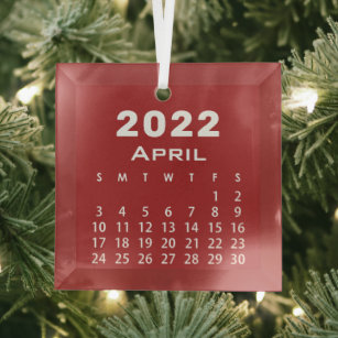 Modern Simple Red April 2022 Month Calendar Ornament Aus Glas