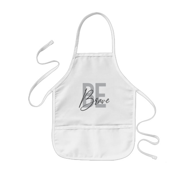 Modern, simple, urban, cool design of Be Brave Kinderschürze (Vorne)