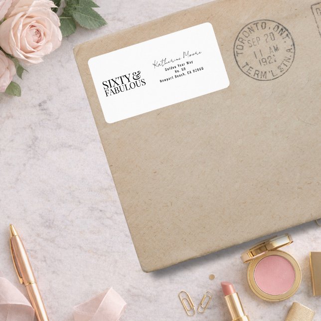 Modern Sixty and Fabulous Bold 60th Birthday Party Adressaufkleber (Von Creator hochgeladen)