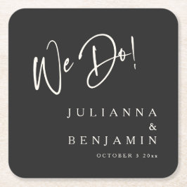 Modern We Do Elegant Custom Black Cream Wedding Rechteckiger Pappuntersetzer