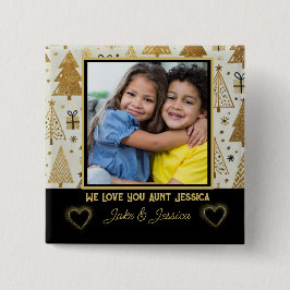 Modern We Love you Aunt Black and Gold Button