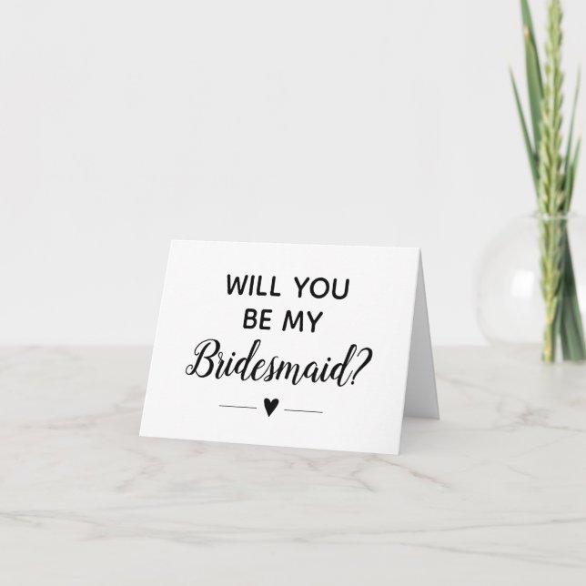 Modern werden Sie meine Bridesmaid-Karte sein Einladung (Vorderseite)