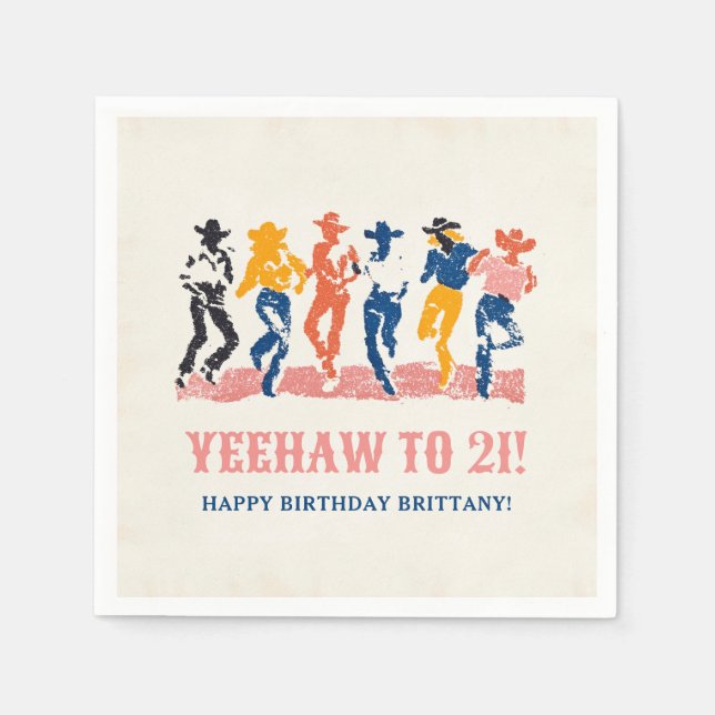 Modern Yeehaw Cowgirl 21. Geburtstag Party Serviette (Vorderseite)
