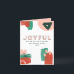 Moderne abstrakte Grafik Rot, Rosa   Grün fröhlich Ankündigung<br><div class="desc">Moderne abstrakte Grafik Rot,  Rosa   Grün und mutige Typografie fröhliche Urlaubssammlung. Mit handgemalten Splotten. Teil einer hellen,  lustigen Ferienkollektion.</div>