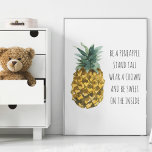 Moderne Ananas mit Aquarellfarbe & positives Zitat Poster<br><div class="desc">Moderne Ananas mit Aquarellfarbe & positives Zitat</div>