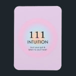Moderne Angel Numerologie 111 Intuition Magnet<br><div class="desc">Entspannen Sie sich im spirituellen ombre-Design mit Engel Nummer 111,  einer Zahl,  die Sie ermutigt,  Ihr Herz zu hören und Ihrem Bauch zu vertrauen,  und Sie werden auf dem richtigen Weg sein. Engel Zahlen 1111 Gradientenposter mit Bedeutung und Zahlenerklärung. Engel Zahlen Geschenke.</div>