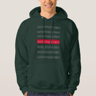 Moderne Ästhetik "NUR GUTE SCHWINGUNGEN" Hoodie