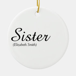 Moderne Chic-Schrift World's Best Sister Definitio Keramik Ornament