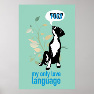 Moderne Deutsche Doggen Kunst - "Essen ist meine L Poster