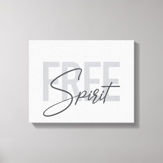 Moderne, einfache, coole Typografie des Freien Gei Leinwanddruck (Vorderseite)