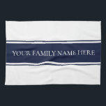 Moderne Familien-Marine-Weiß-Küche Geschirrtuch<br><div class="desc">Moderne Familien-Marine-entwarf weißes Küchen-Handtuch vorbei, Leben auf den alten Zeiten. Gezeigt im Weiß mit Marine. Personifizieren Sie es mit Ihrem eigenen Text (alle Farben und Schriftart können von Ihnen unter Verwendung der Werkzeuge auch besonders angefertigt werden, die innerhalb Zazzles bereitgestellt werden, besonders anfertigt es Menü. Ausgezeichnet für Ihr Zuhause oder...</div>