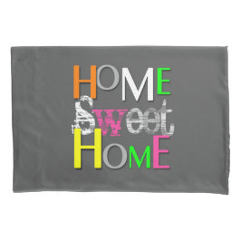 Moderne, farbenfrohe Zuhause Sweet Zuhause Kissenbezug