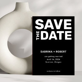 Moderne fette Schwarz-weiße Typografie-Hochzeit Save The Date