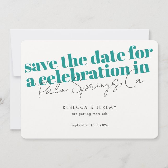 Moderne fette Typografie Türkis Wedding Save The Date (Vorderseite)