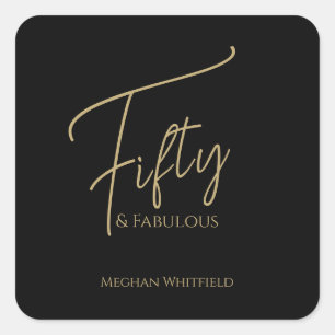 Moderne Fifty and Fabulous Schriftzug 50. Geburtst Quadratischer Aufkleber