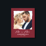 Moderne Foto Hochzeit personalisiert Mr. and Mrs. Leinwanddruck<br><div class="desc">Moderne,  schlichte Ränder bordeauxfarbene Foto Mr. und Merswedding personalisiert in Geschenk etabliert.</div>