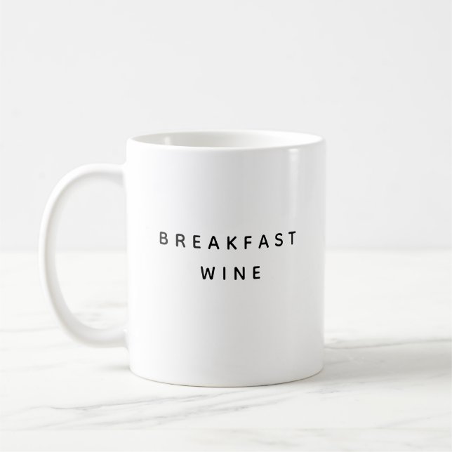Moderne Frühstücksweinspass-Typografie Kaffeetasse (Links)