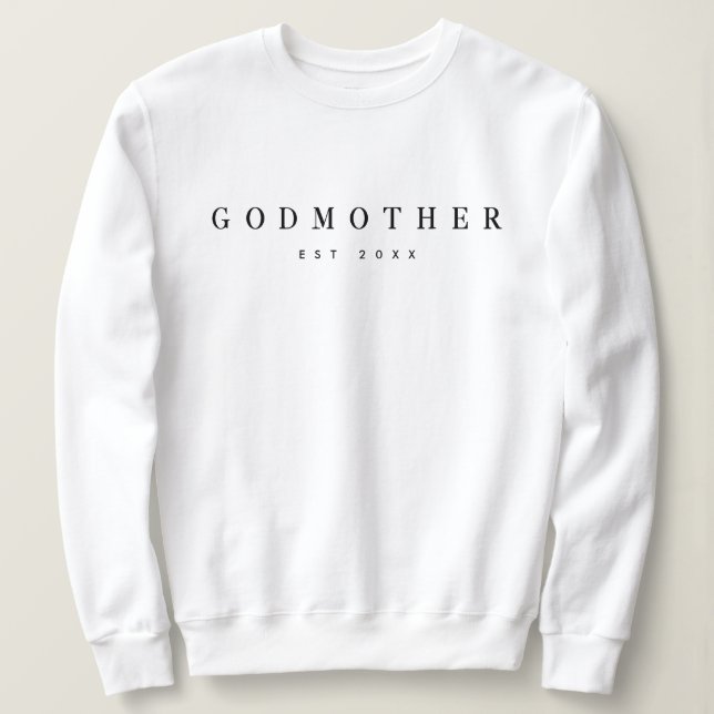 Moderne Godmutter etablierte elegante Typografie Sweatshirt (Design vorne)