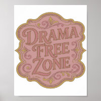 Moderne Gold-DRAMA-FREIE ZONE-Design