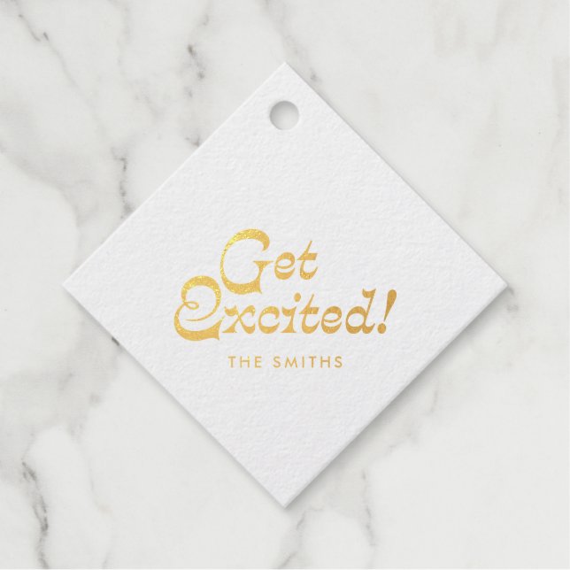 Moderne Gold Foil Minimalistisch begeistern Geschenkanhänger (Vorderseite)