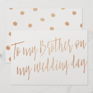 Moderne Gold-Rose "Für meinen Bruder am Hochzeitst Einladung