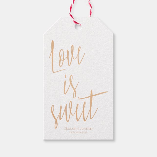 Moderne Gold Rose "Liebe ist süß" Gastgeschenk Hoc Geschenkanhänger (Vorderseite)