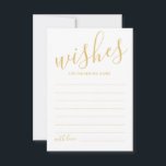 Moderne Gold Script Hochzeitsberatung und Wunschka Hinweiskarte<br><div class="desc">Fügen Sie Ihrer Hochzeit eine persönliche Touch mit einem modernen Skript Hochzeitsratschlag und Wunschkarte hinzu. Diese Ratenkarte enthält den Titel im modernen, goldfarbenen Kalligraphie-Schriftart-Stil und die Details im modernen Sans Serif-Schriftart-Stil auf weißem Hintergrund. Ideal für Hochzeiten, Babydusche, Geburtstagsparty, Brautparty, Junggeselinnen-Abschied und alle besondere Anlässe. Bitte beachten Sie: Die Details der...</div>