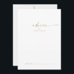 Moderne Gold Script Wedding Advice Card Hinweiskarte<br><div class="desc">Diese moderne Goldskriptkarte ist ideal für eine minimalistische Hochzeit und kann für jede Veranstaltung verwendet werden. Das schlichte gelbe goldene Design zeichnet sich durch eine einzigartige industrielle Schrift mit modernem boho Stil aus. Anpassbar in jeder Farbe. Behalt das Design minimal und elegant, wie es ist, oder personalisiere es durch Hinzufügen...</div>