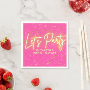 Moderne heiße rosa goldene Neon-Leucht-Let's Party Serviette