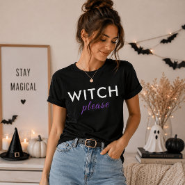 Moderne Hexe Bitte Halloween Shirt - Funny T-Shirt