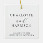 Moderne Hochzeit Keramikornament<br><div class="desc">Ein schlichtes,  modernes,  minimalistisches Hochzeitsschmuck für die Neuvermählten. Elegante klassische Serifentypografie.</div>
