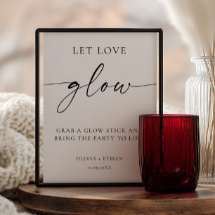 Moderne Hochzeitsschild 'Let Love Glow' Poster