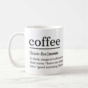 Moderne Kaffeedefinition Lustiger Spruch Kaffeetasse