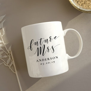 Moderne Kalligrafie Future Mrs. Verlobungsgeschenk Kaffeetasse