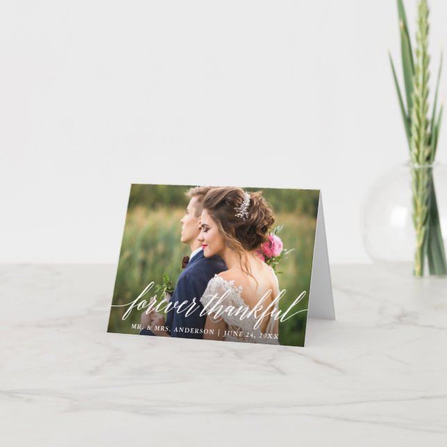Moderne Kalligraphie für immer Dankbare Hochzeitse Dankeskarte (Vorderseite)
