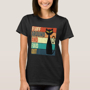 Moderne Katze und lustige Katze Zitat von Grump au T-Shirt