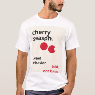 Moderne Kirschsaison-Zitat - Fette rote & cremefar T-Shirt