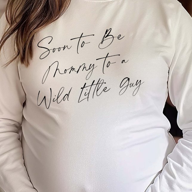 Moderne Mama-to-be, Wild One Themed, Baby Boy Show T-Shirt (Soon to Be Mommy to a Wild Little Guy. Baby Guy Shower T-shirt.)