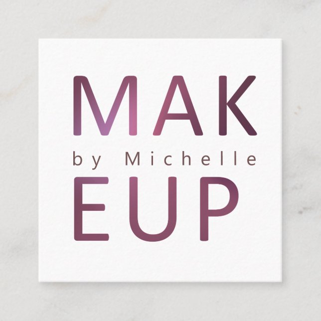 Moderne metallische Typografie Makeup Artist Quadratische Visitenkarte (Vorderseite)