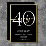 Moderne Minimal Black Gold 40 Script Geburtstag Folieneinladung<br><div class="desc">Die moderne und schicke Einladung zum Geburtstag verbindet klassisches Schwarz und Weiß mit Akzenten echter Goldfolie. Es ist minimales Design ist ein einfaches und lustiges Design,  um den Meilenstein Geburtstag zu feiern. Erstellt von der einfachen Farmhouse Press.</div>