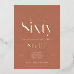 Moderne minimale einfache Terracotta 60. Geburtsta Folieneinladung<br><div class="desc">Moderne minimale Typografie einfache Foto Terrakotta und Gold 60. Geburtstagseinladung. Teil einer zeitgenössischen Sammlung.</div>
