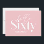 Moderne minimale Typografie, einfach 60. Geburtsta Einladung<br><div class="desc">Moderne minimale Typografie einfach mädchenhaft rosa und weiß 60. Geburtstagseinladung. Teil einer zeitgenössischen Sammlung.</div>