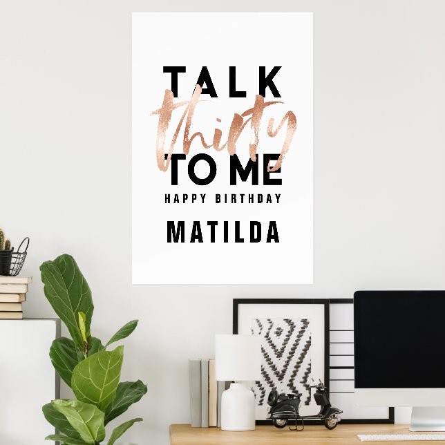 Moderne minimale Typografie Girly Rose Gold 30. Poster (Heimbüro)