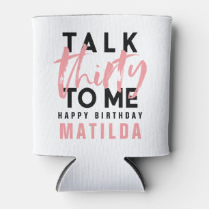 Moderne minimale Typografie mädchenhaft rosa 30. Dosenkühler