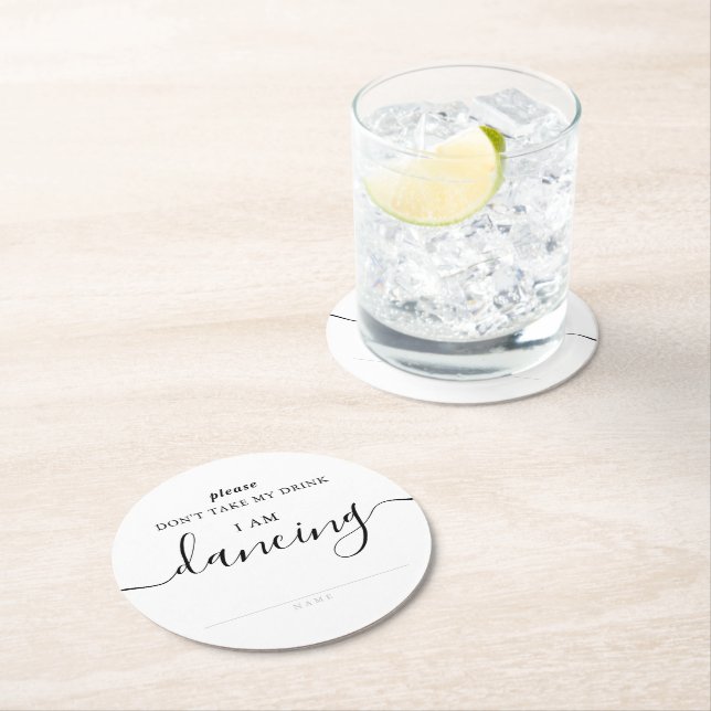 Moderne Minimalkosten Nimm meinen Drink nicht, ich Runder Pappuntersetzer (Vor Ort)