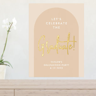 Moderne neutrale Beige Arch Graduation Party Willk Foliendrucke