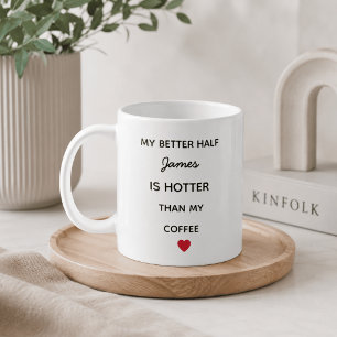 Moderne Personalisierte Bessere Hälfte Kaffeetasse