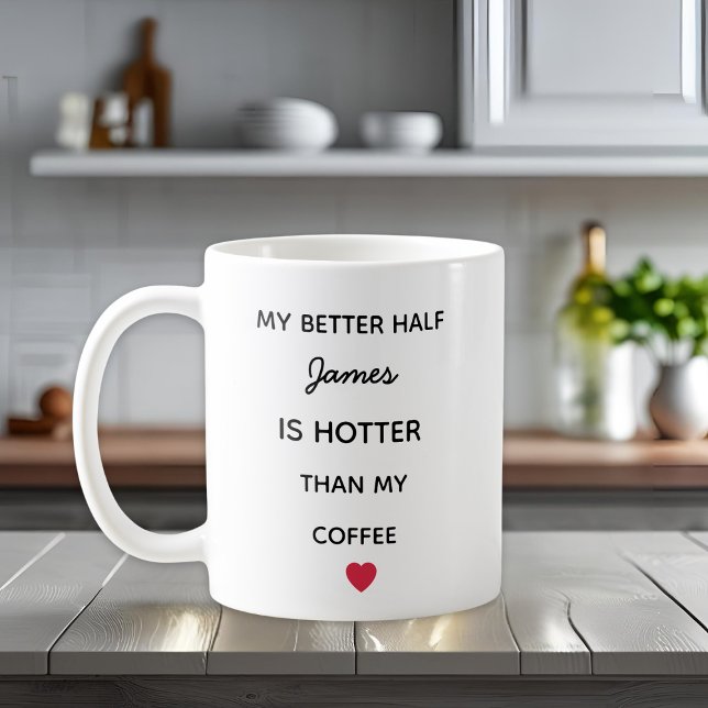 Moderne Personalisierte Bessere Hälfte Kaffeetasse (Von Creator hochgeladen)